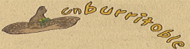 Guedo's Is U N B U R R I T A B L E